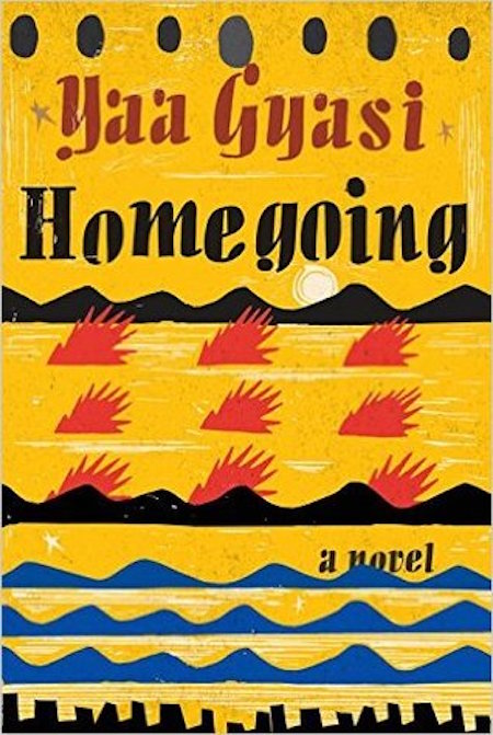 Homegoing by Yas Gyasi