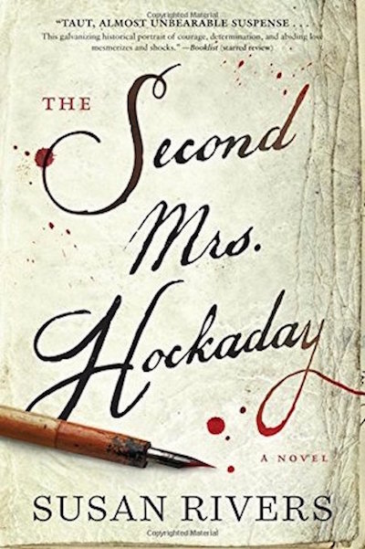 THE SECOND MRS. HOCKADAY by Susan Rivers